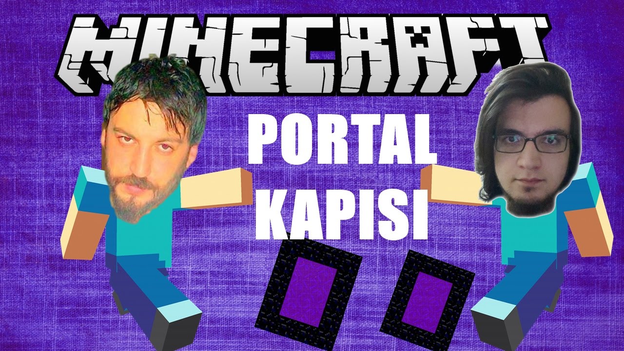 Portal Kapısı | Minecraft Türkçe Survival Multiplayer | Bölüm 6
