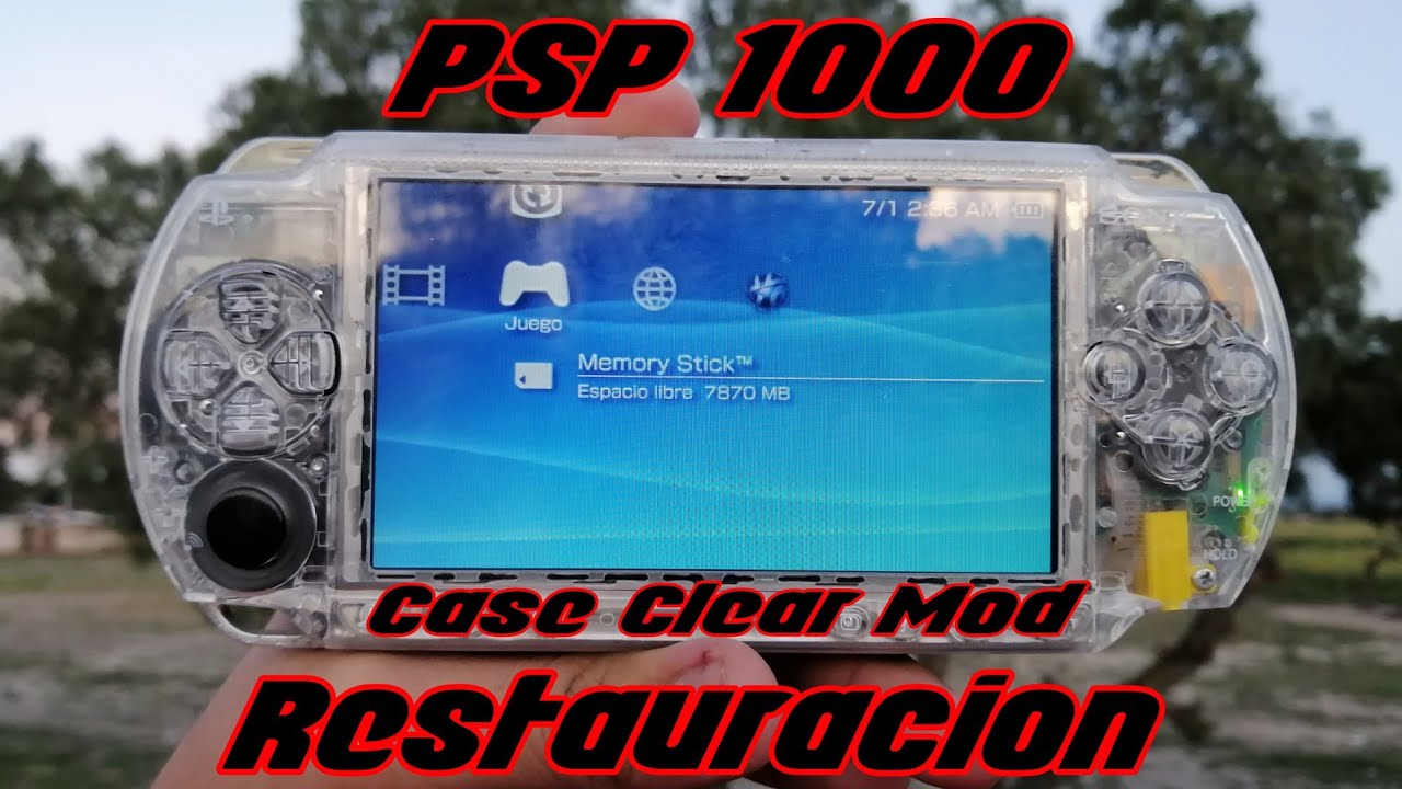Reparación y Restauración de PSP 1000 mas Clear Mod