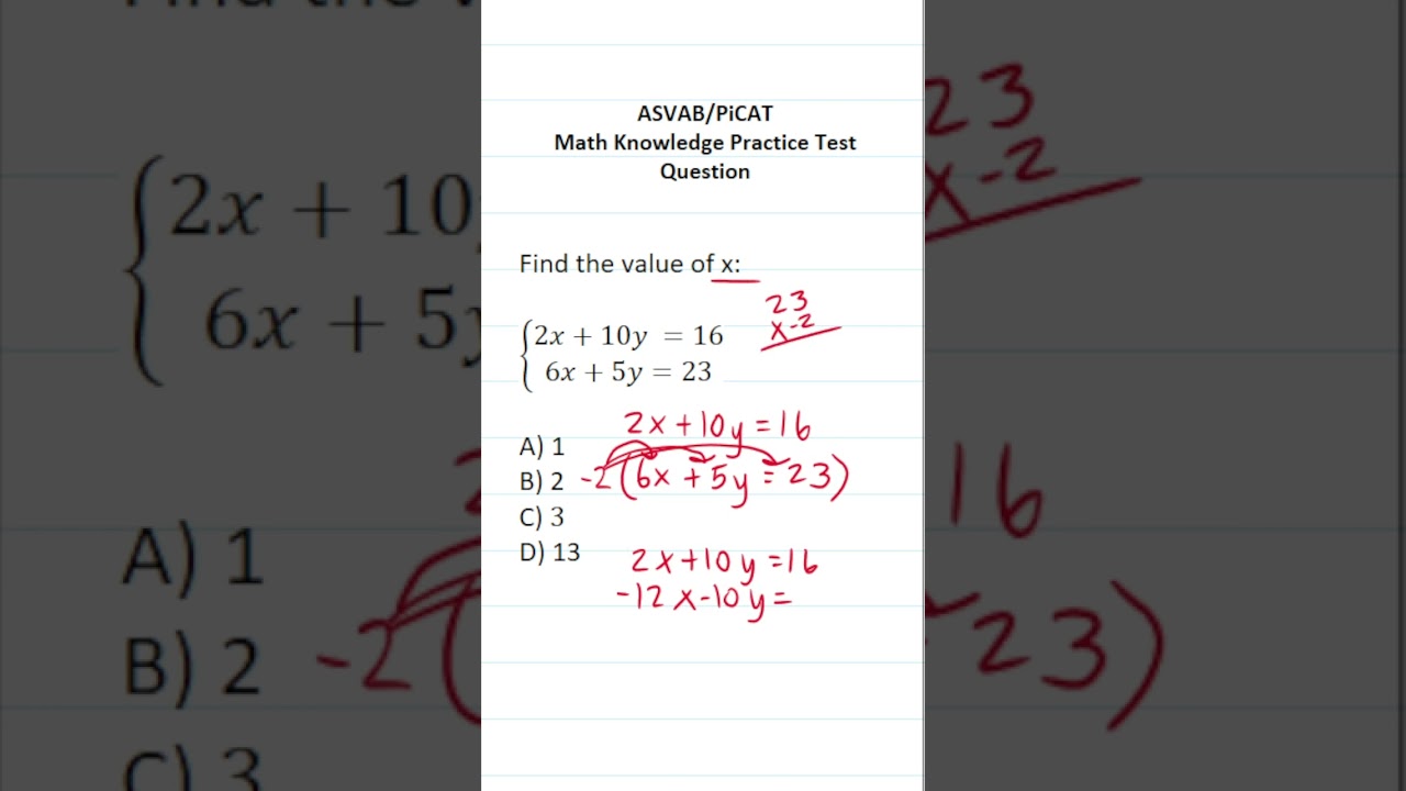 ASVAB/PiCAT Math Knowledge Practice Test Question: System of Equations 