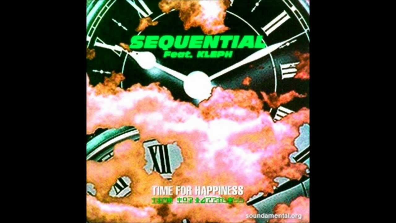 Sequential Feat Kleph Time For Happiness Extended