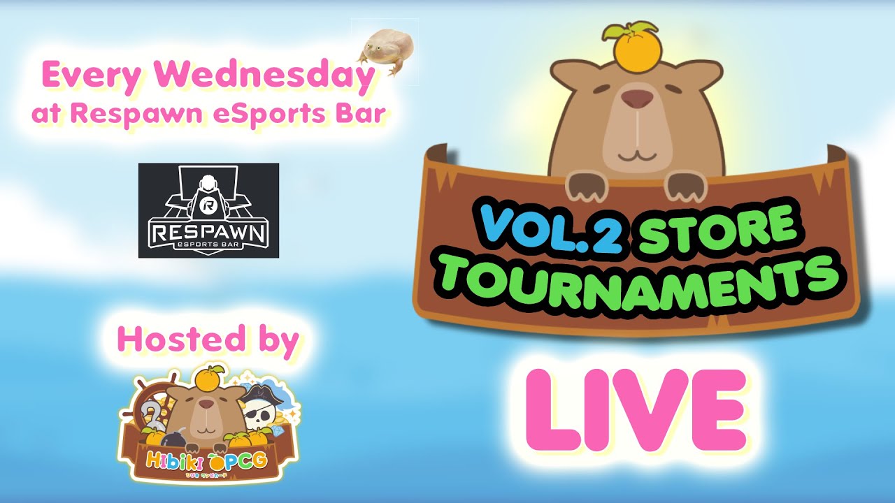 Store Tournament Vol. 2: May 10, 2023 @ Respawn eSports Bar