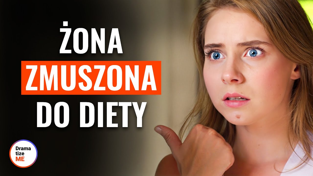 Żona zmuszona do diety | @DramatizeMe Polska