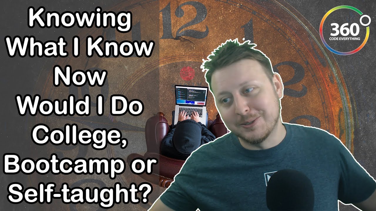 In Hindsight Would I do College, Bootcamp or Self-taught? | Ask A Dev