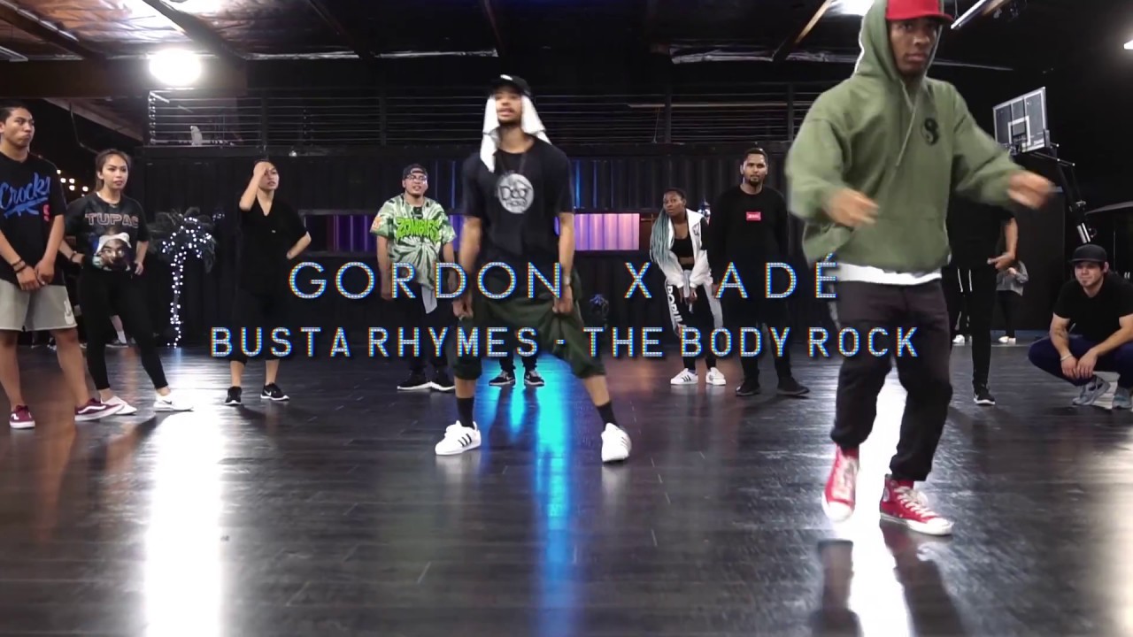 Ad&eacute; Willis X Gordon Watkins | Body Rock - Busta Rhymes | Choreography