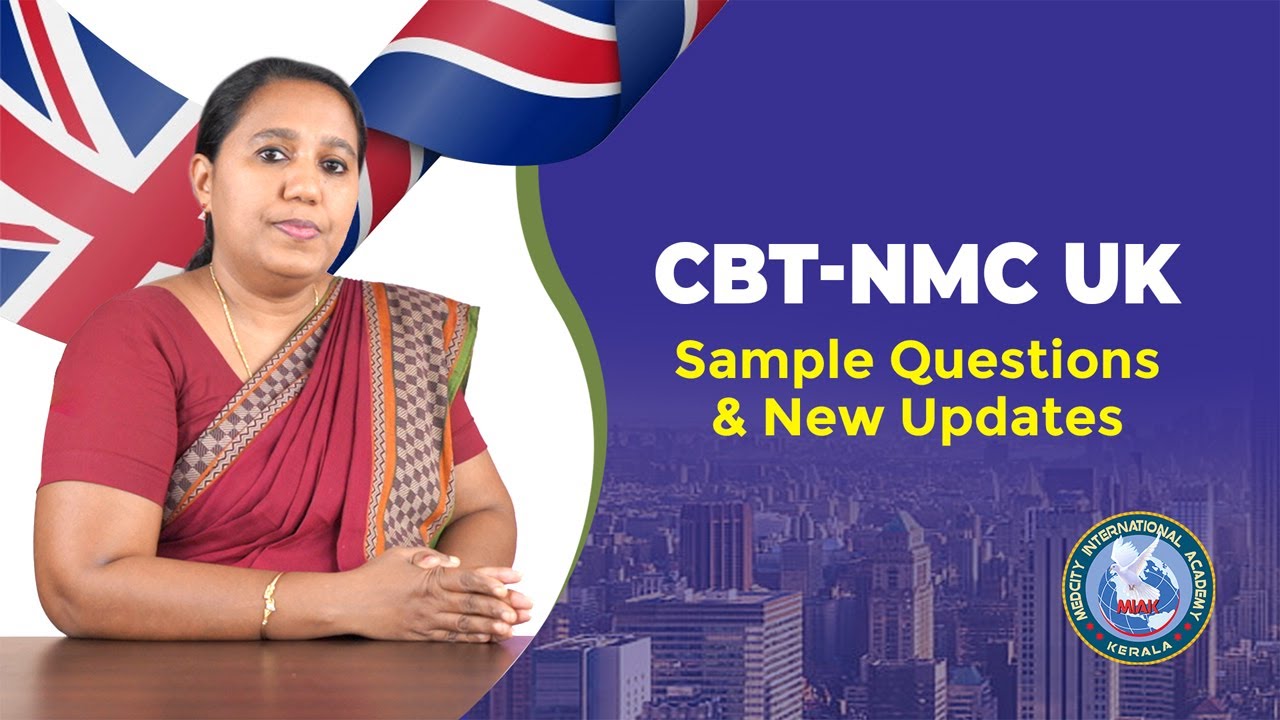 CBT-NMC UK Sample Questions & New Updates🎯