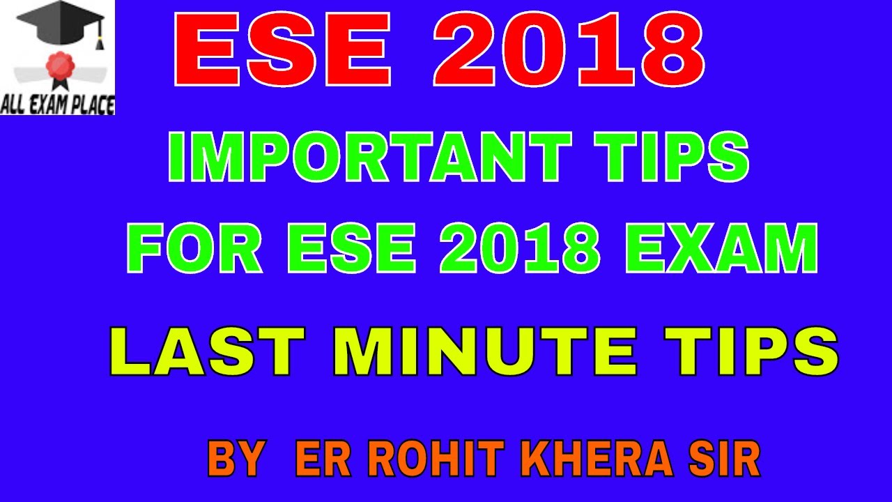 ESE 2018 IMPORTANT TIPS FOR ESE 2018 EXAM | LAST MINUTE TIPS, CUTOFF