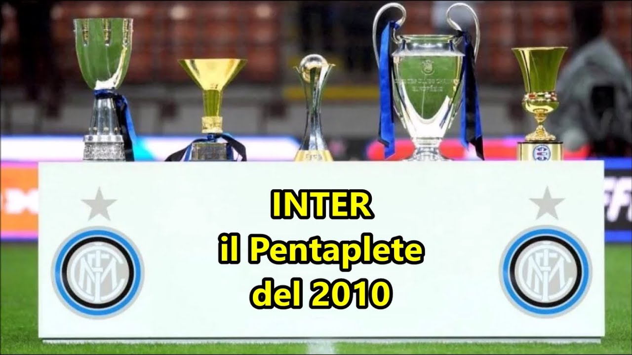 INTER = il Pentaplete del 2010