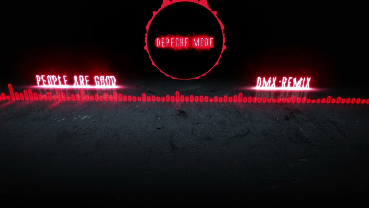 Depeche Mode - People are Good (DMX Remix)