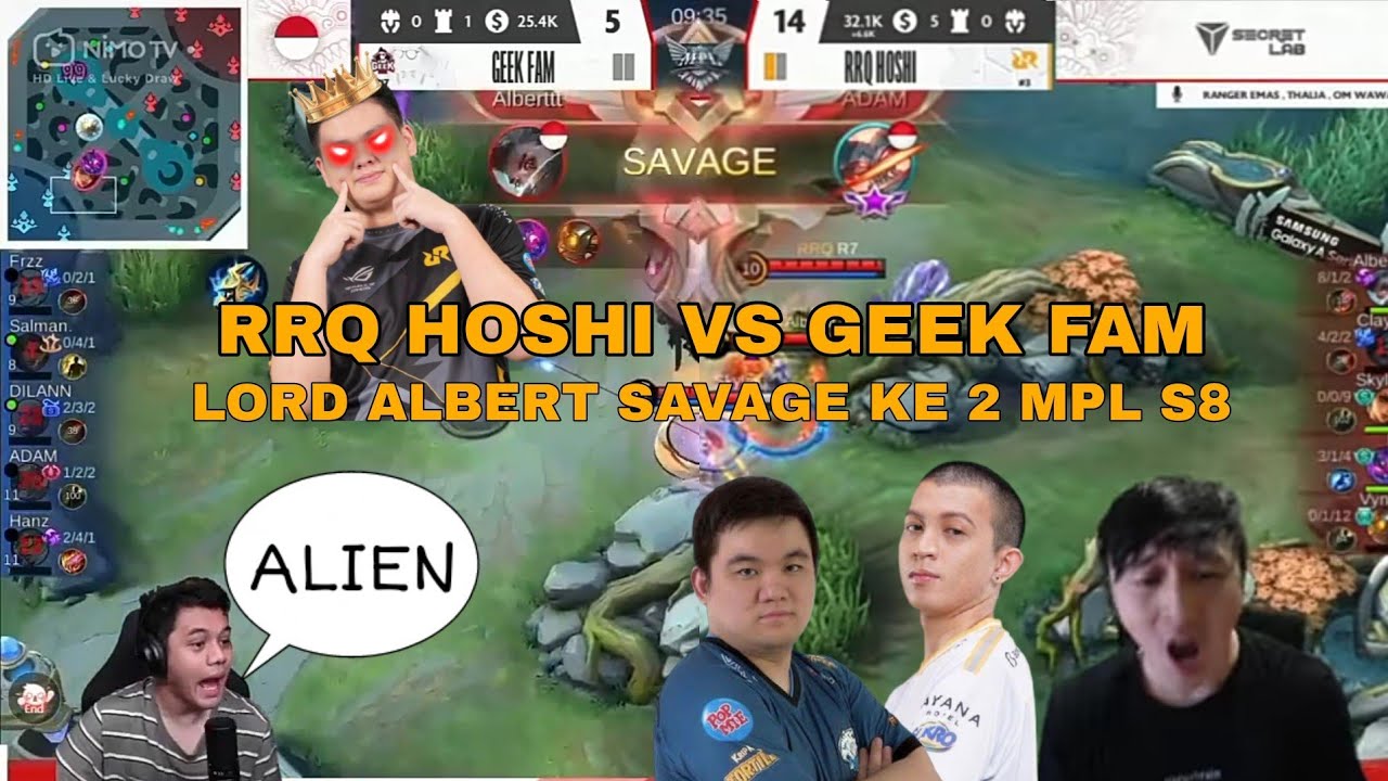 REAKSI STREAMER - MOMENT ALBERT GB SAVAGE  MPL S8 -  RRQ VS GEEK FAM