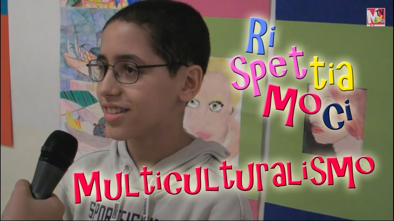 Multiculturalismo: rispettiamoci!