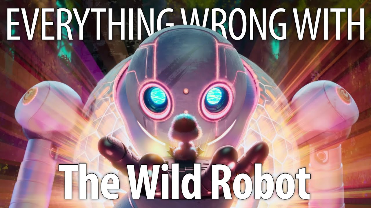 Everything Wrong With The Wild Robot In 21 Minutes Or Less