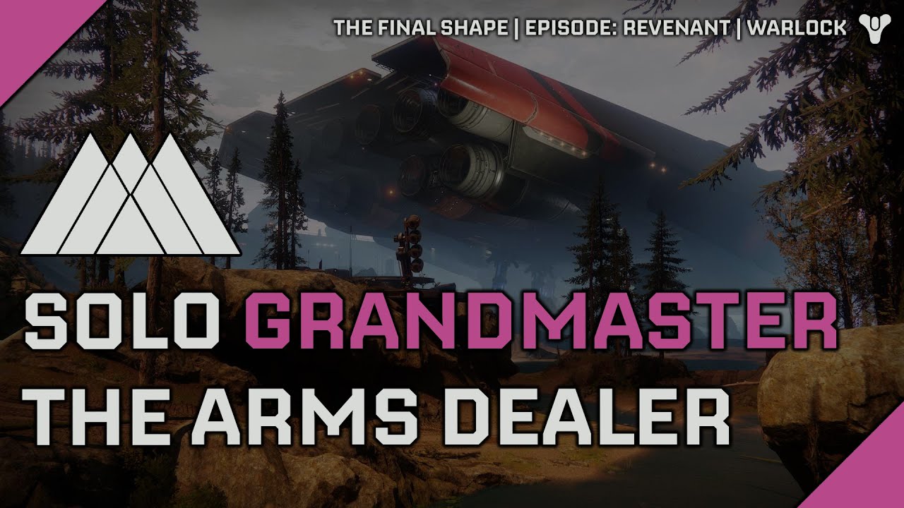 Destiny 2 | Solo Grandmaster The Arms Dealer on Warlock | Episode: Revenant