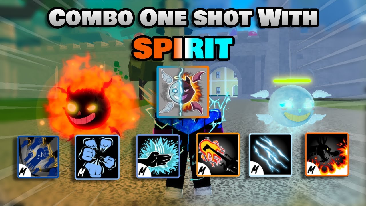 Spirit Combo One shot with All Melee in Blox Fruits Update 18
