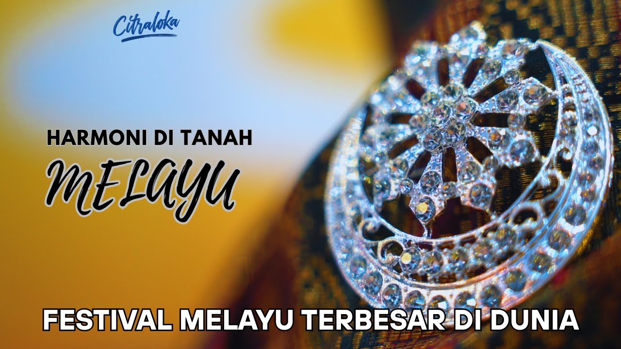 Bukan di Malaysia, Bukan di Brunei. Festival Melayu Terbesar Justru Digelar di Sini! | Citraloka