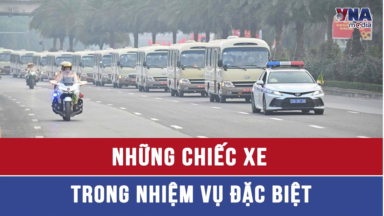 Những chiếc xe trong nhiệm vụ đặc biệt - VNAMedia