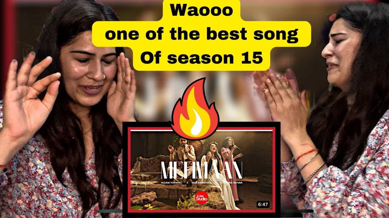 Pahadi girl reaction on Mehmaan♥️| Coke Studio Pakistan | Season 15 | Nizam Torwali x Zeb Bangash