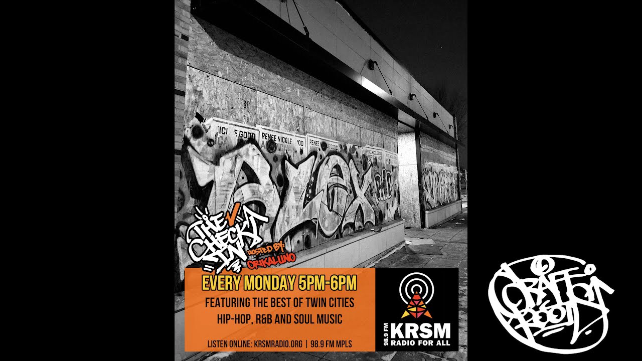 EP 129 The Check In with Orikal Uno Minneapolis Hip-Hop Rap R&B and Soul Radio Show KRSM