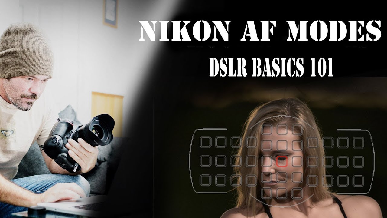 Режимы автофокусировки для Nikon: Основы работы с зеркальными фотокамерами 101