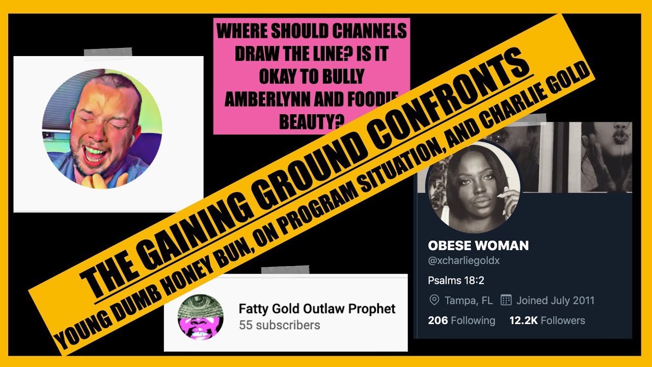 THE GAINING GROUND CONFRONTS ON PROGRAM SITUATION AND CHARLIE GOLD | FATTY GOLD RETURNS