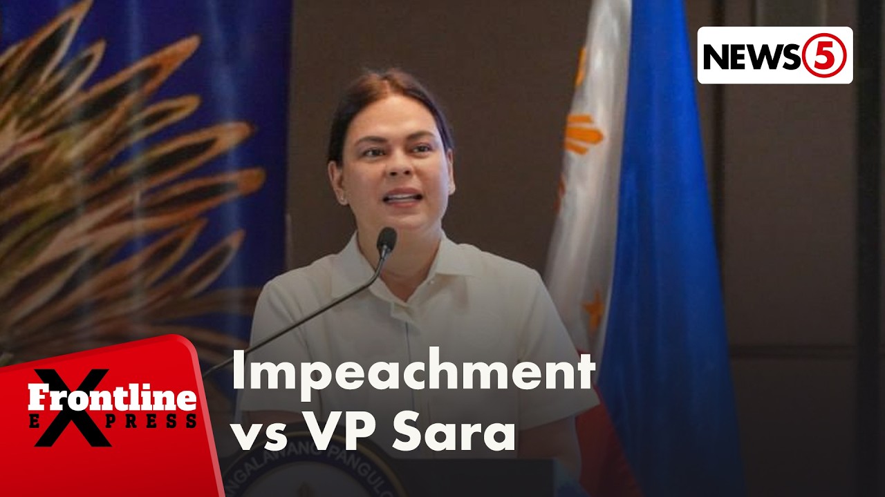 Impeachment complaint vs. VP Sara, nasa opisina na ni Speaker Dy | Frontline Express