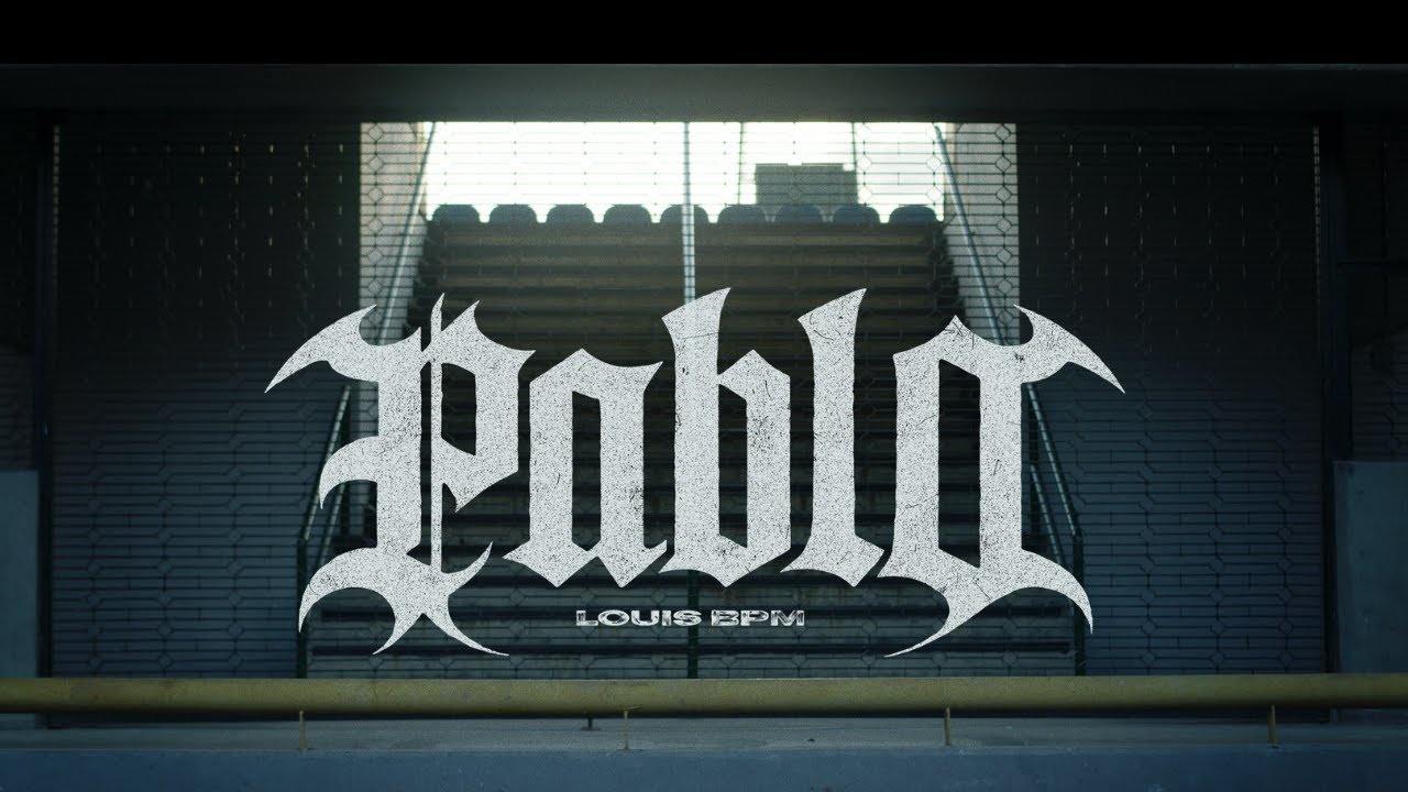 Louis BPM - Pablo (Video Oficial)