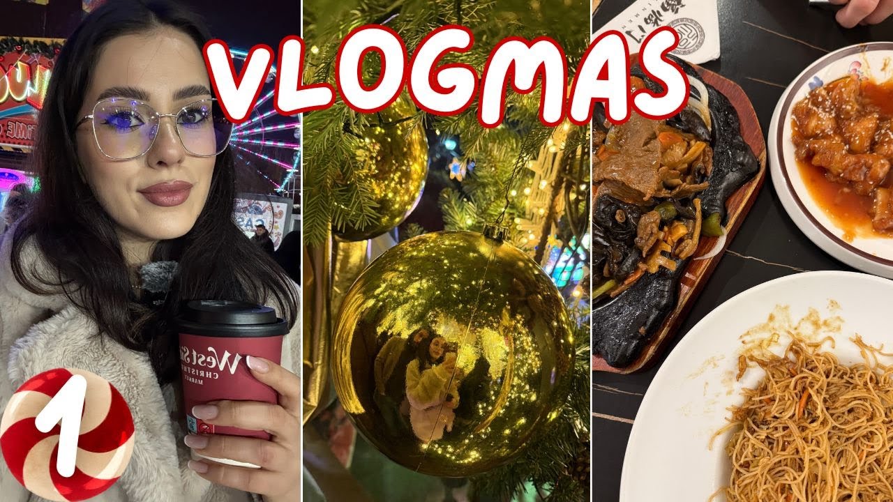 Vlogmas 1 🍭 Începem ❤️ Testez produse de make-up noi, mergem la târg de Crăciun și la chinezesc