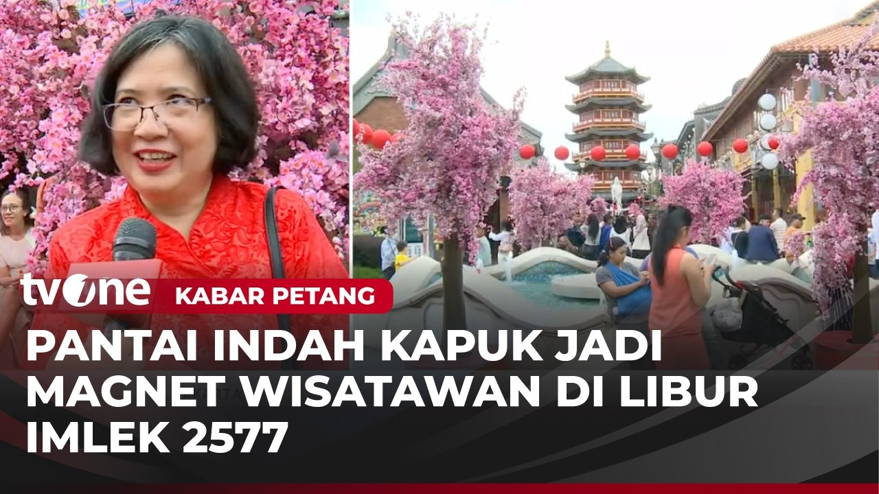 Pengunjung Mancanegara Datang ke PIK pada Perayaan Imlek 2577 Kongzili | Kabar Petang