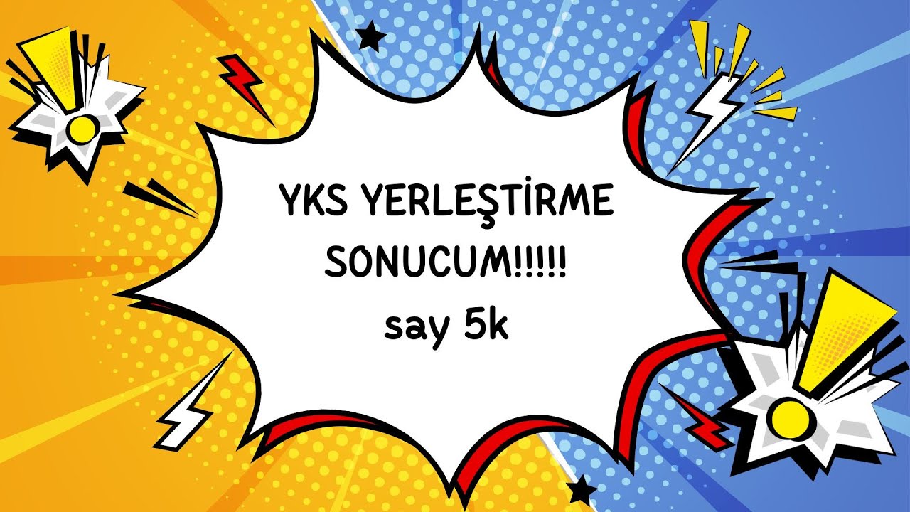 YKS YERLEŞTİRME SONUCUM(ŞOKİNYO OLDUM)