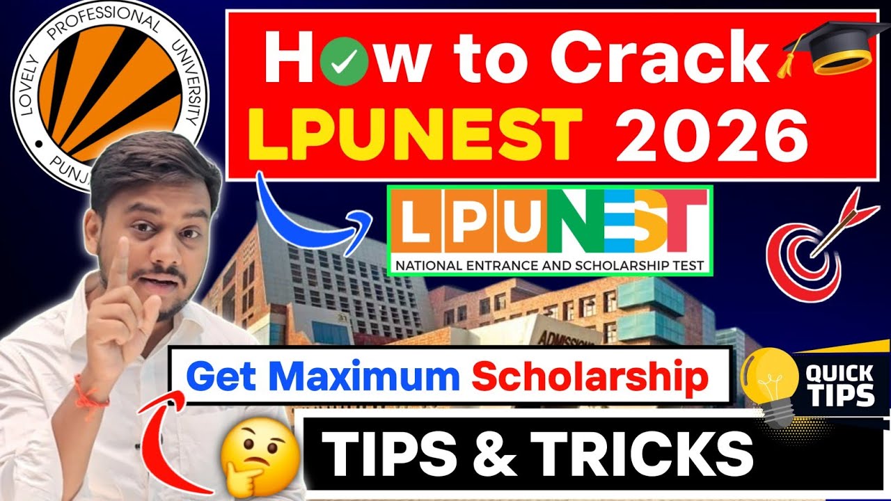 How to Crack LPUNEST Exam 2026 🔥| LPUNEST 2026 Exam Tips & Tricks | How to Prepare for LPUNEST 2026