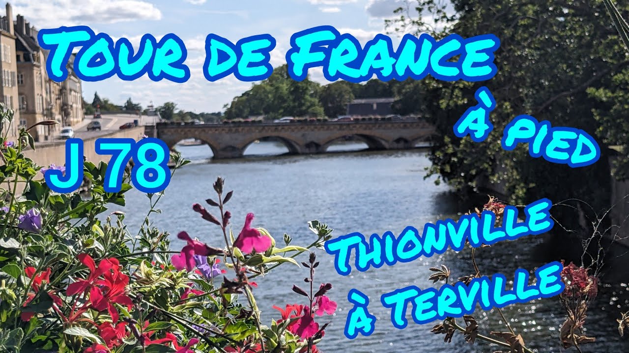 TOUR de FRANCE - J 078 - Thionville à Terville - Metz