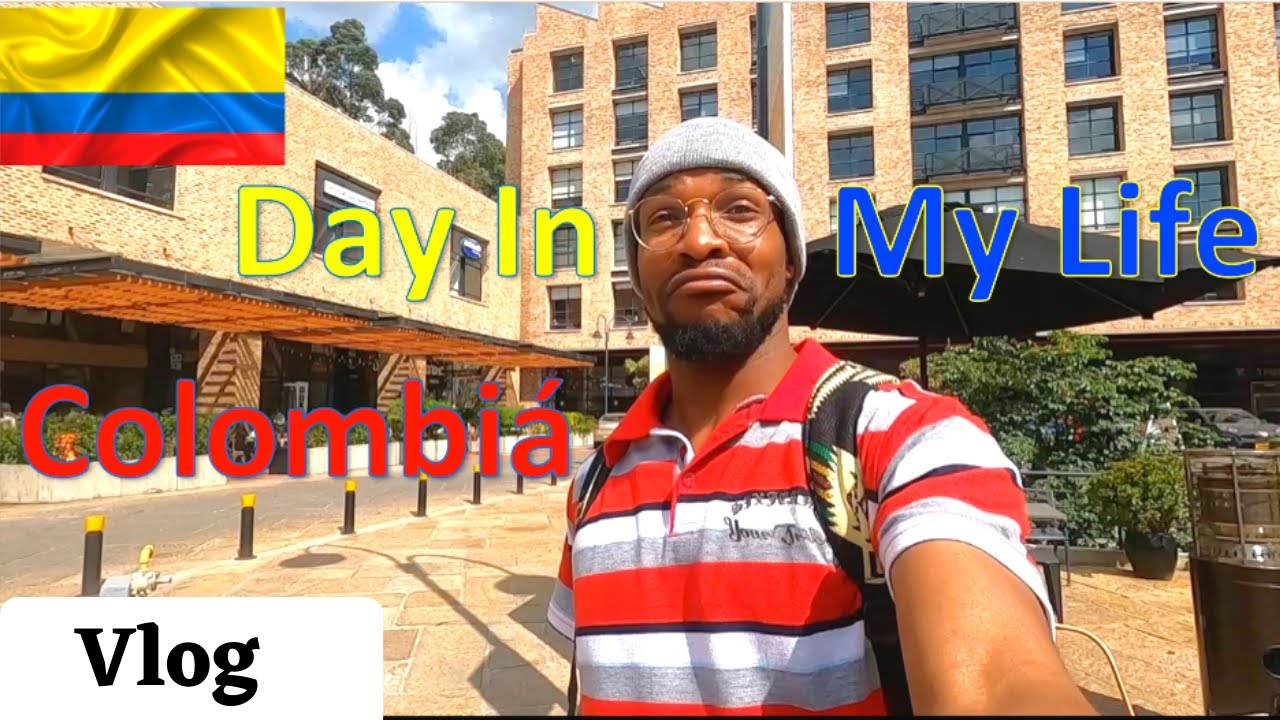 Day in the life in Bogot&aacute; Colombia | Vlog