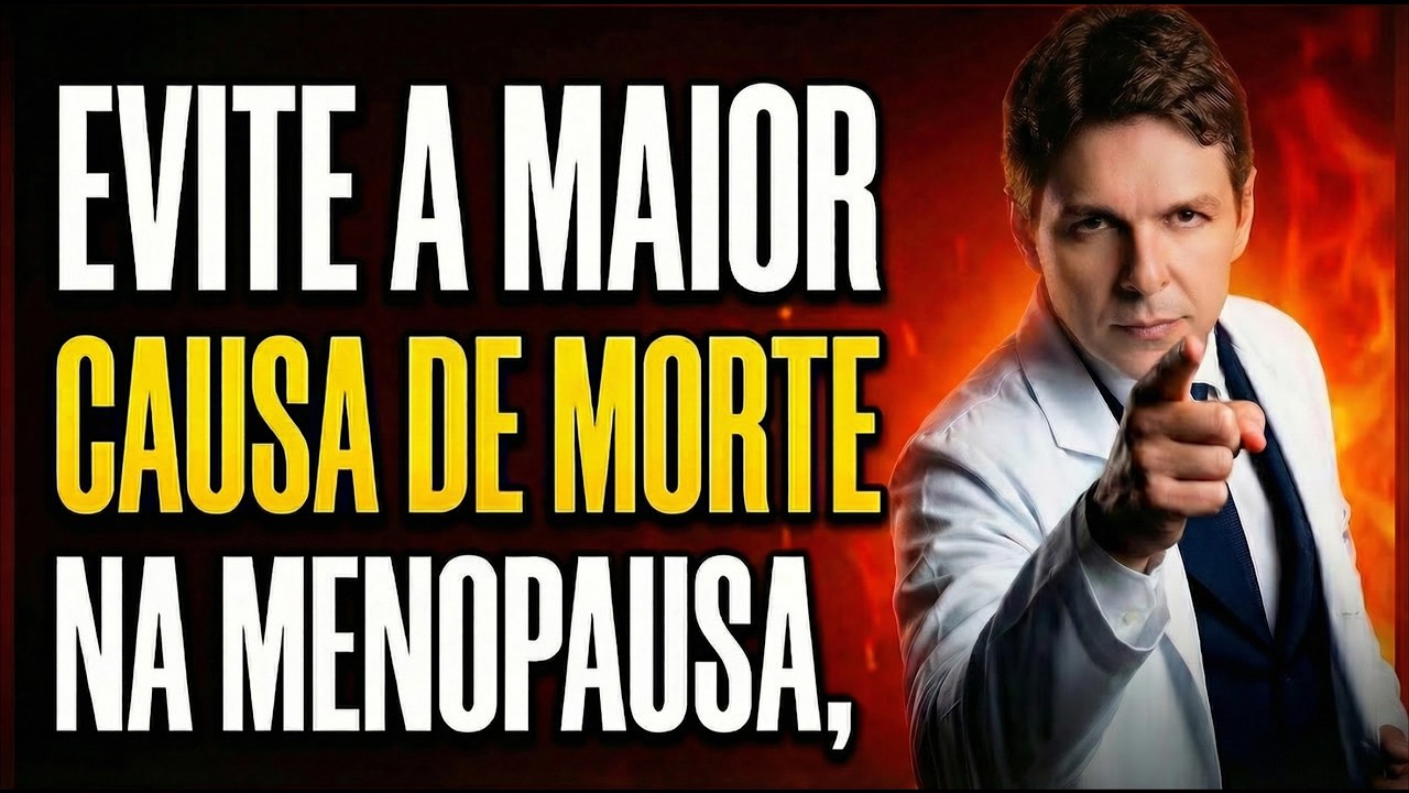 ALERTA URGENTE: A MAIOR CAUSA de MORTE na MENOPAUSA é EVITÁVEL! VEJA AGORA