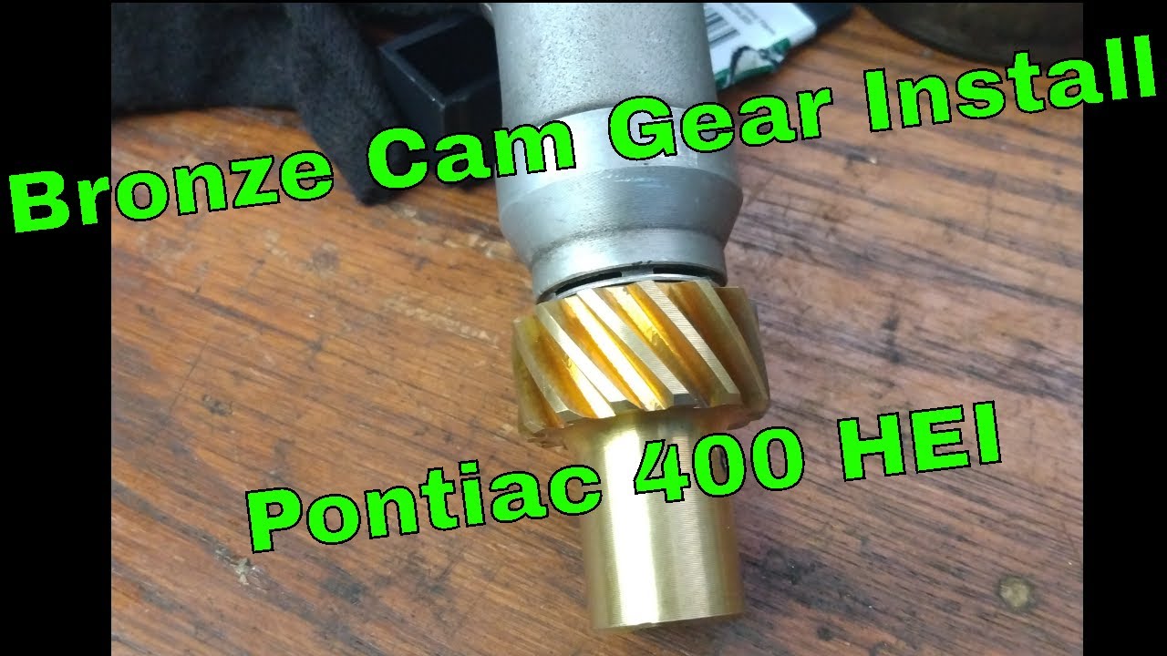 #41 Distributor Gear Replacement - Bronze Cam Gear Installation