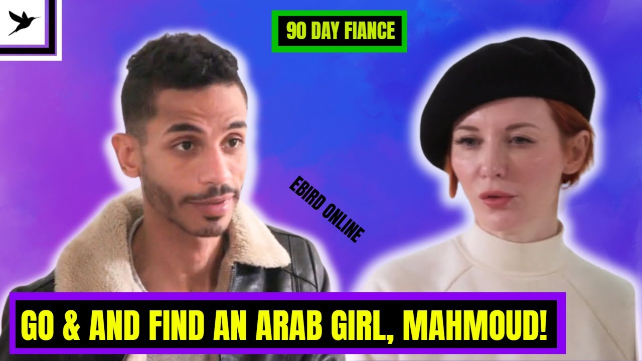 ACT LIKE A MUSLIM WIFE OR I'LL DIVORCE YOU- MAHMOUD & NICOLE ARGUE- 90 DAY FIANCE- HAPPILY - Ebird