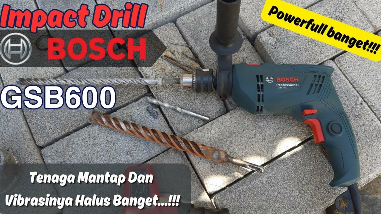 Impact Drill BOSCH GSB600 || Calon Bor Sejuta Umat...!!!