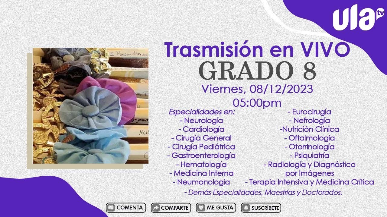 GRADO 8  VIERNES 08/12/2023 05:00 pm ULA MERIDA VENEZUELA