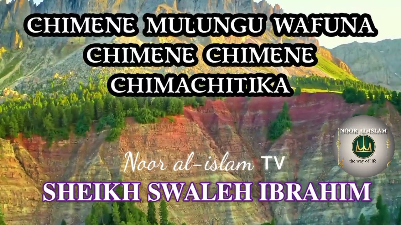 Chimene Mulungu wafuna mchimene chimachitika (Maroto a farawo)Sheikh Ibrahim Swaleh