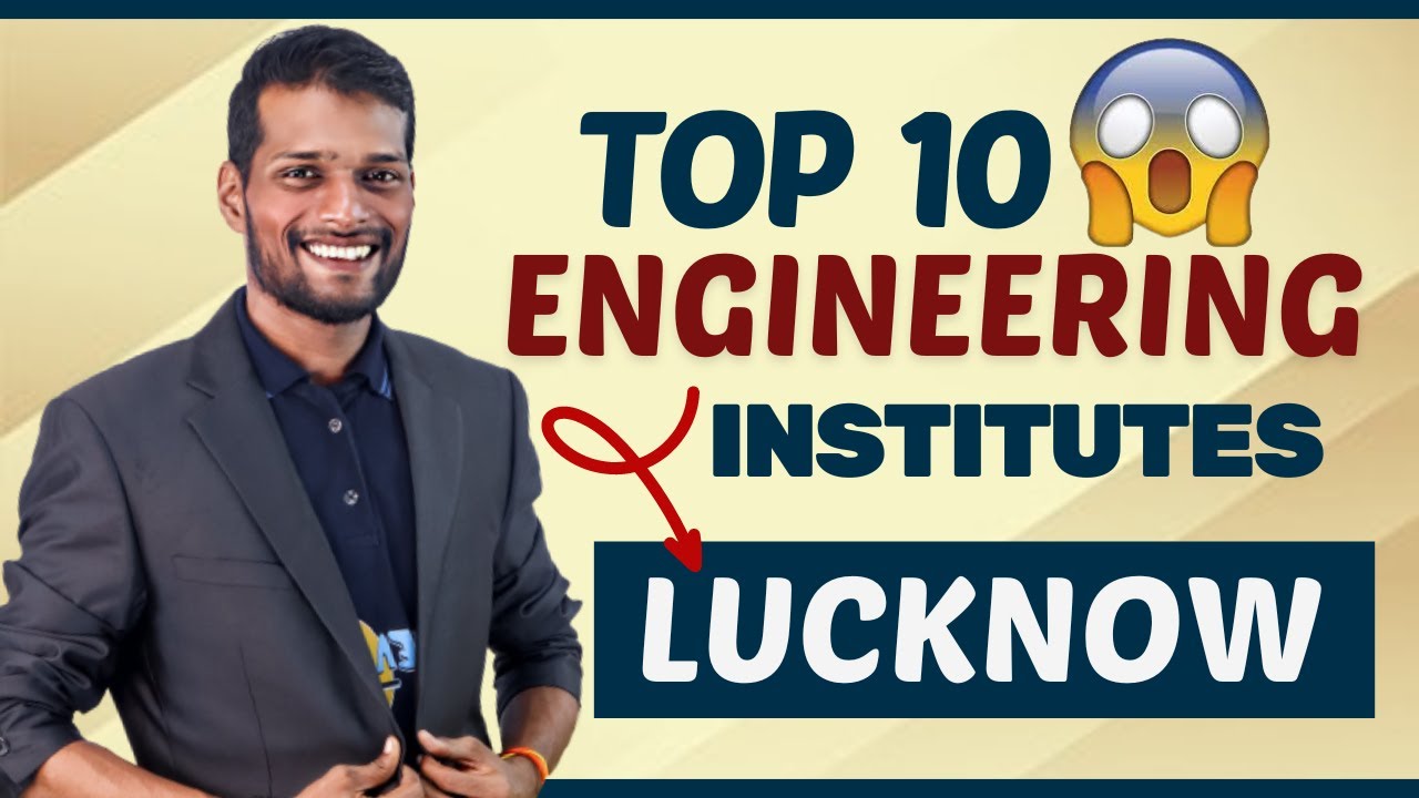 List of Top 10 Engineering Institutes Colleges In Lucknow🔥 || Exam Accepted✅ || Fees💸 ||  Placement🤑