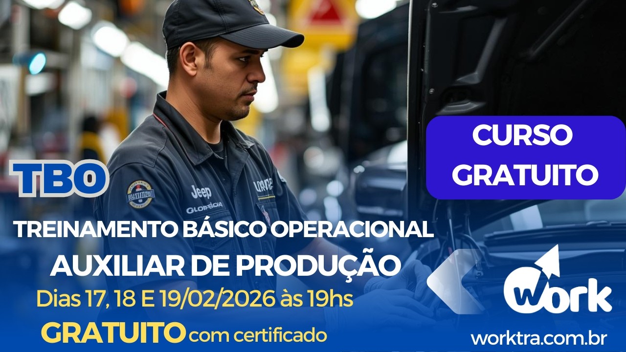 TBO AUXILIAR DE PRODUÇÃO  (TREINAMENTO BÁSICO OPERACIONAL P/ AUXILIAR DE PRODUÇÃO) - 18.02 AULA 02