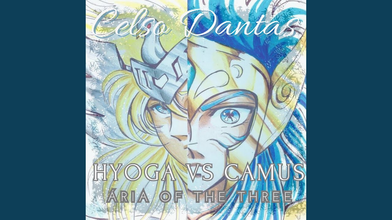 Hyoga Vs Camus - Aria Of The Three (Cover)