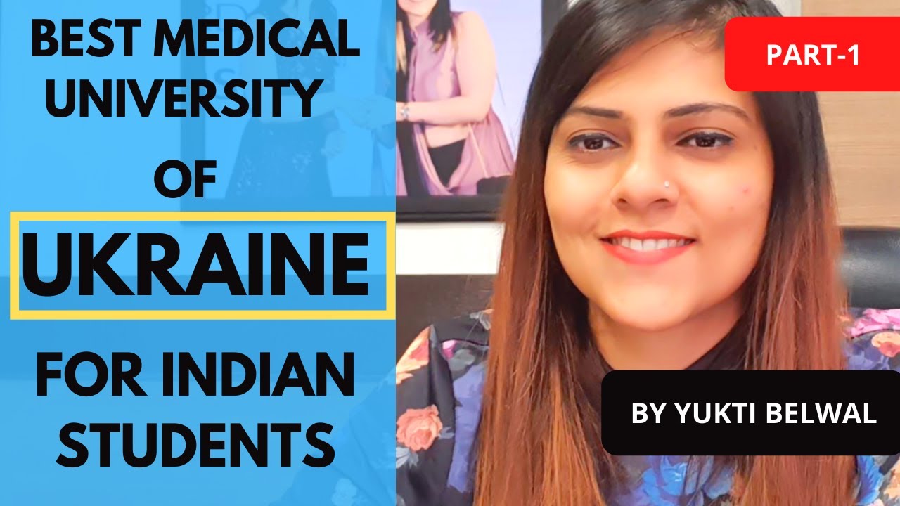 Which University is Best for MBBS in Ukraine? Ukraine Edition