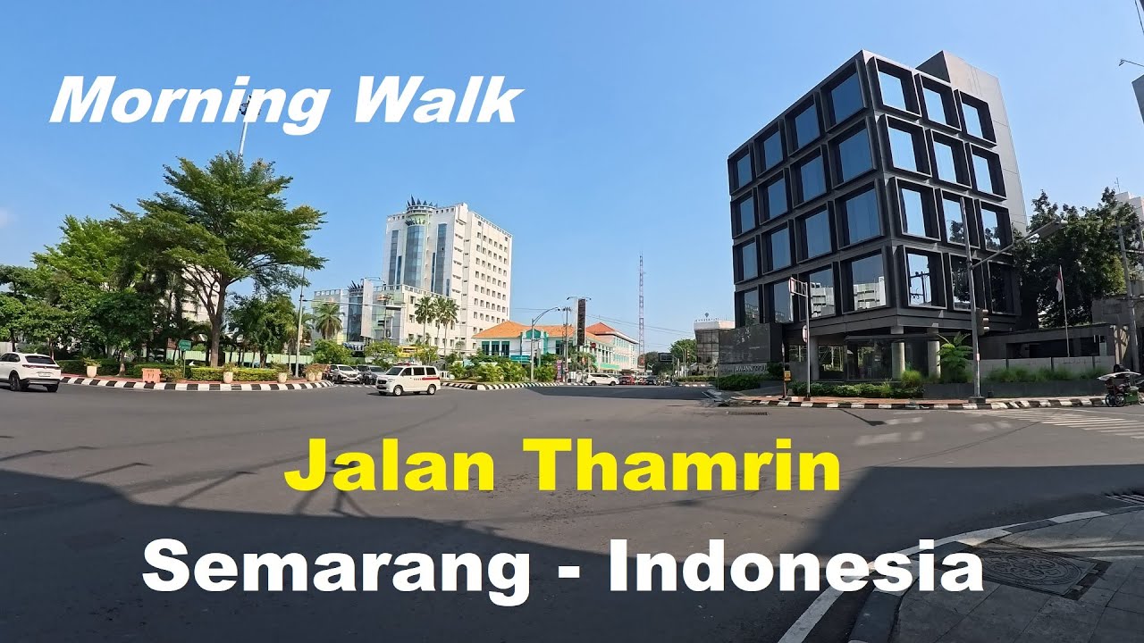 4K Morning Walk along Jalan Thamrin, Semarang, Indonesia