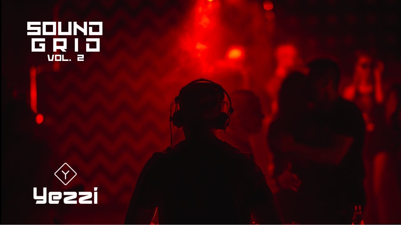 YEZZI | SOUND GRID VOL. 2 | 7.06.2025