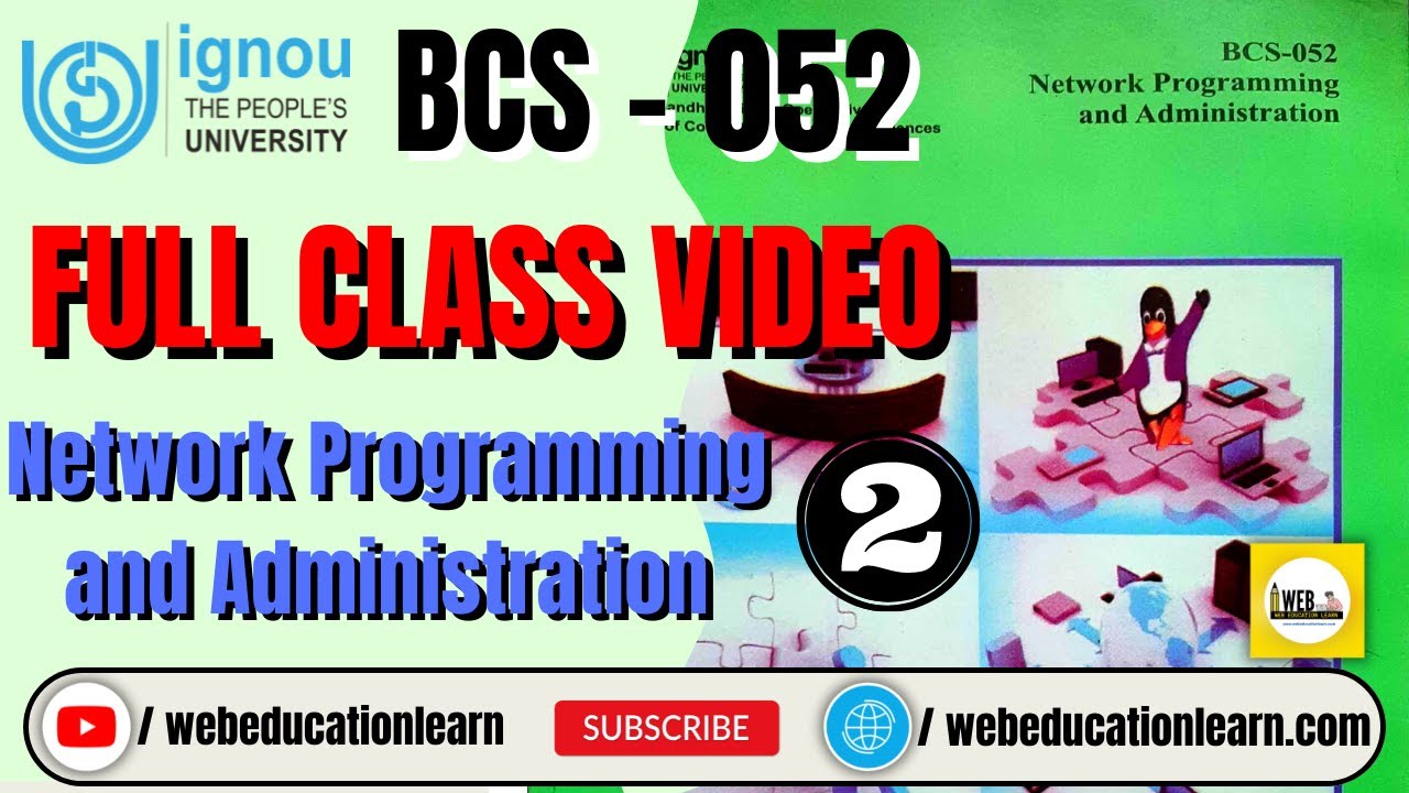 BCS052 | #2 Network Programming and Administration | #BCA #BCAOL #IGNOU #class #webeducationlearn