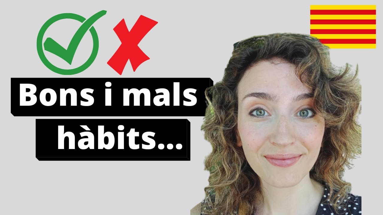 Avui parlem d'hàbits! - Bons i mals hàbits per aprendre llengües :) #learncatalan #catalanlanguage