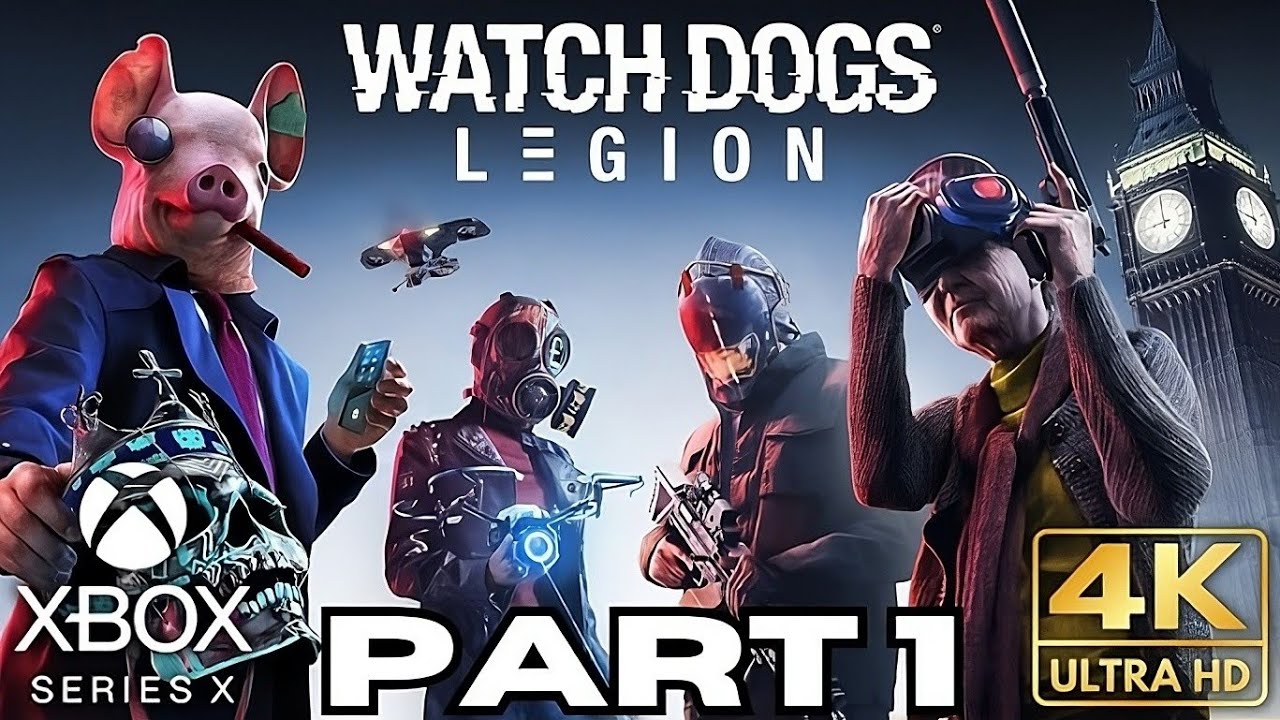 Прохождение игры Watch Dogs Legion: начало, часть 1 | 4K 60FPS