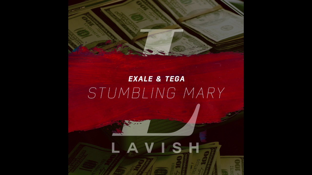 Exale & Tega - Stumbling Mary [AUDIO]