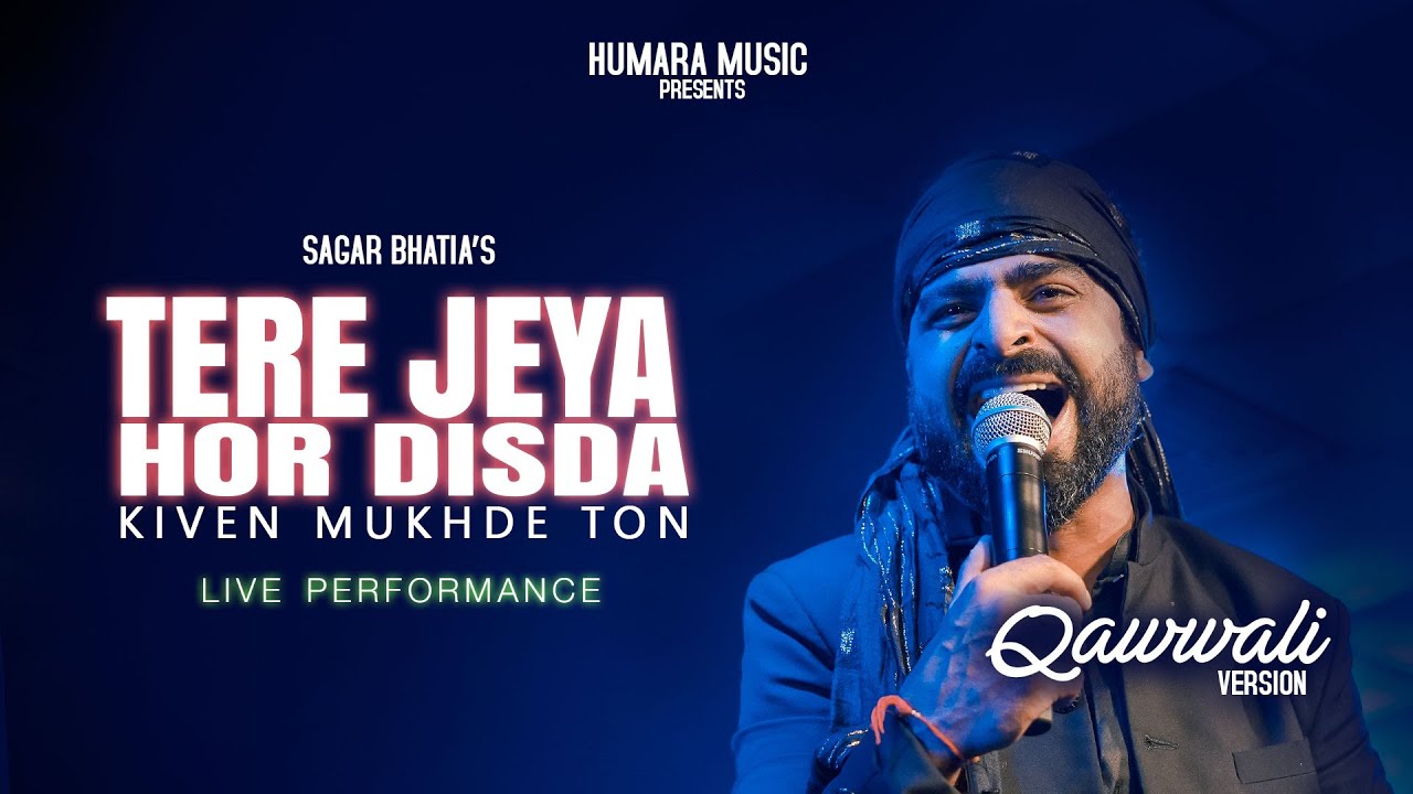 Tere Jeya Hor Disda | Kiven Mukhde | Nusrat Fateh Ali Khan | Sagar Wali Qawwali 2.0