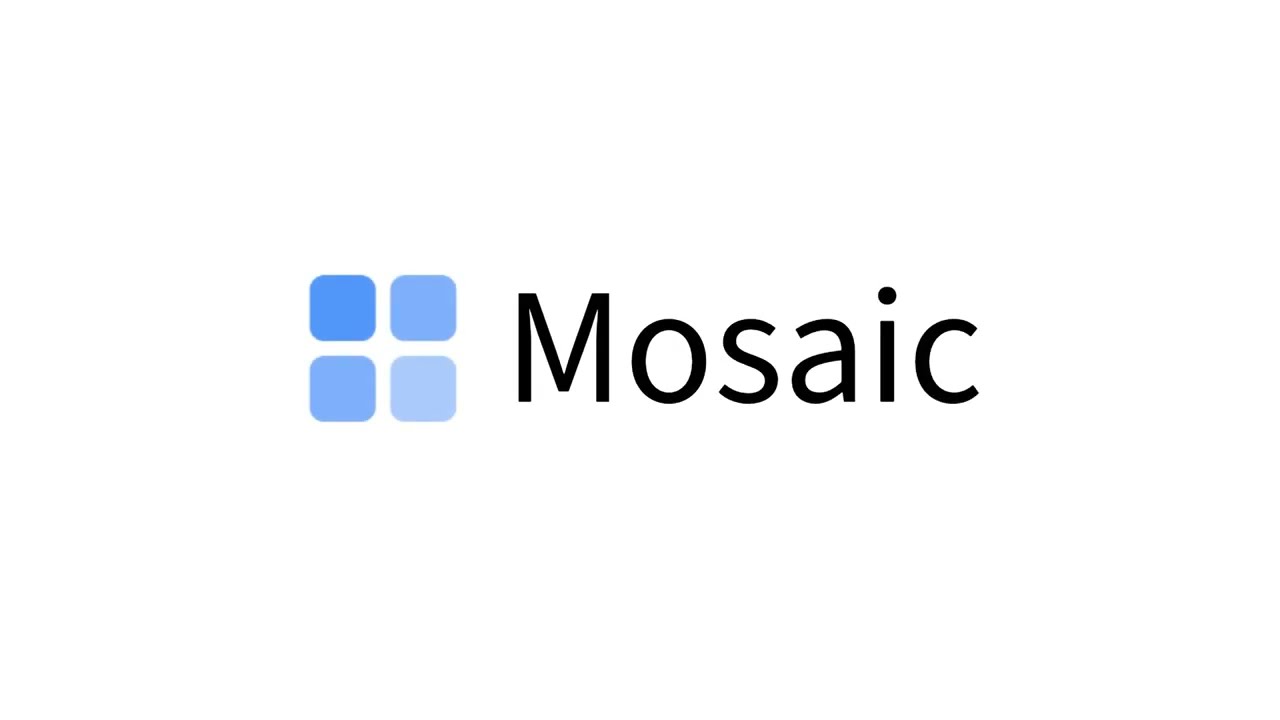 Transform your focus with Mosaic
