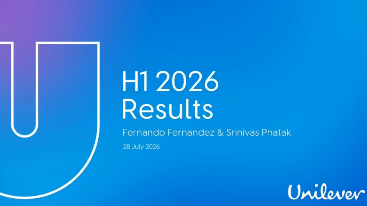 Unilever | Q2 & H1 2026 | Results | Webcast & Q&A